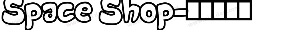 Space Shop字体转换